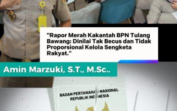 Dugaan Maladministrasi dan Skandal Tumpang Tindih Sertifikat di ATR/BPN Kabupaten Tulang Bawang, Lahan 8 Hektar Warga Terblokir Tujuh Sertifikat 2017