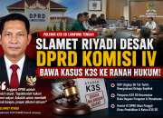 Polemik K3S Memanas! Slamet Riyadi Desak DPRD Lampung Tengah Bawa ke Ranah Hukum